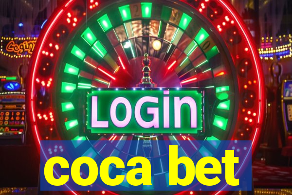 coca bet